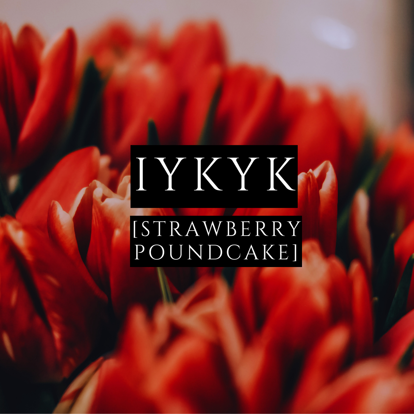 IYKYK [Body Oil] - Strawberry Poundcake